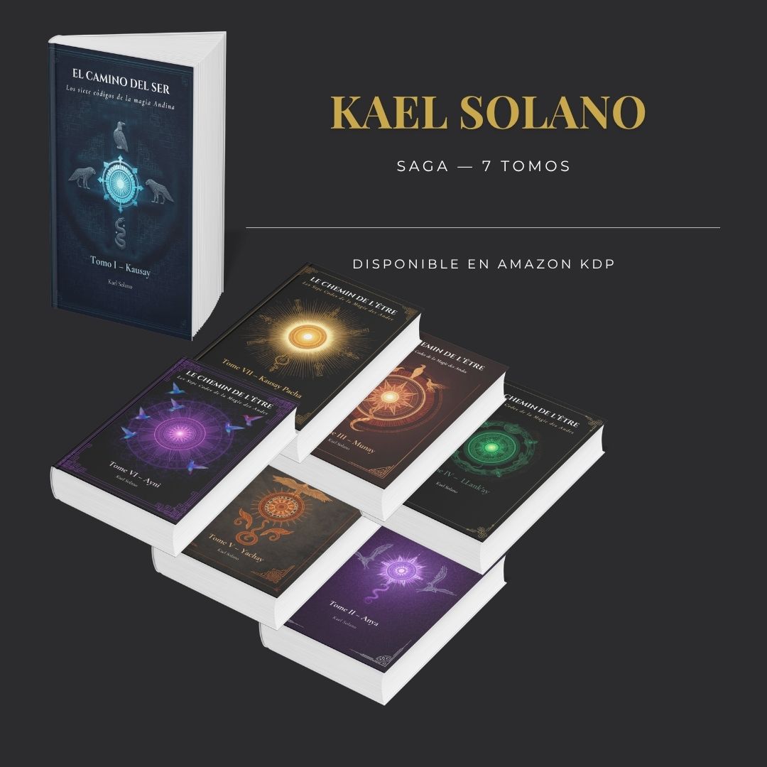 El Camino del Ser - Saga 7 tomos - Kael Solano